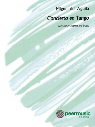 Concierto en tango for string quartet and piano score and parts