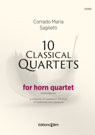 10 classical Quartets for 4 horns in F score and parts