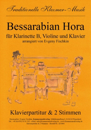 Bessarabian Hora: fr Klarinette, Violine und Klavier Stimmen