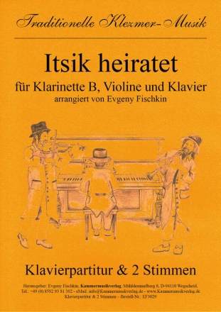 Itsik heiratet fr Klarinette, Violine und Klavier Stimmen