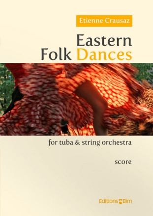 Eastern Folk Dances for tuba and string orchestra score