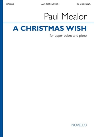 A Christmas Wish for femal chorus vocal score