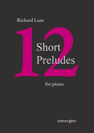 12 Short Preludes for piano