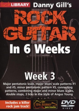 Danny Gill's Rock Guitar In 6 Weeks - Week 3 Gitarre DVD