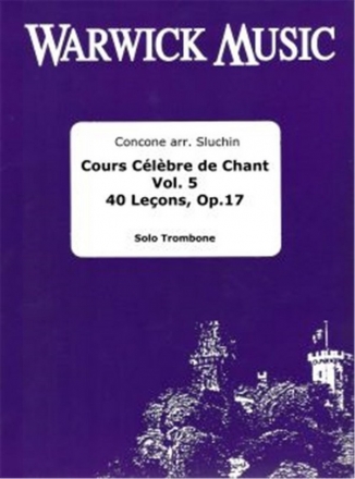 Giuseppe Concone, Cours Celebre de Chant Vol 5 Posaune Buch