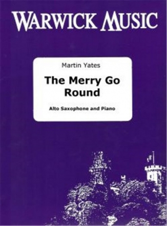 Martin Yates, The Merry Go Round Altsaxophon und Klavier Buch