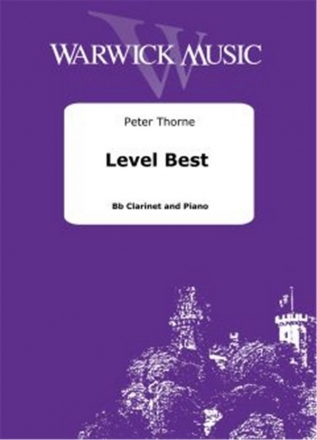 Peter Thorne, Level Best Clarinet in Bb and Piano Buch
