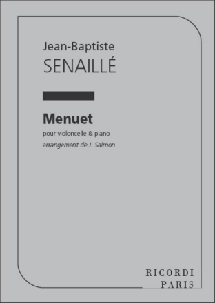 Senaille  Menuet Violoncelle Et Piano (Salmon Violoncello