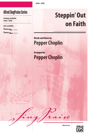 Steppin Out On Faith SATB  Mixed voices