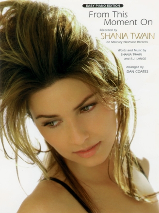 Twain & Lange, arr CoatesFrom This Moment On - EP Piano/Vocal/Guitar Singles
