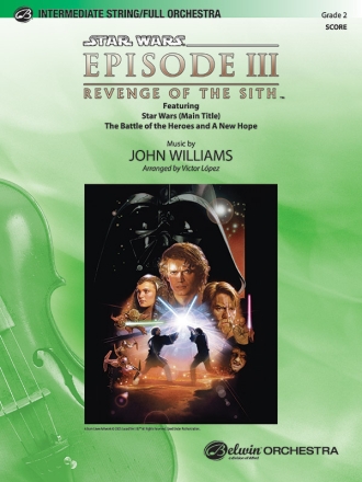 Star Wars Episode 3 (Selections): for orchestra (string orchestra) score