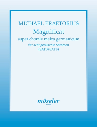 Magnificat 8st gemischter Chor Chorpartitur Aus Megalynodia Sionia. SATB+SATB