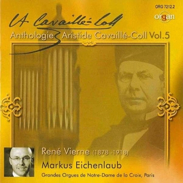 Anthologie Aristide Cavaill-Coll, Vol. 5 CD CD zu organ - Journal fr die Orgel 2004/03