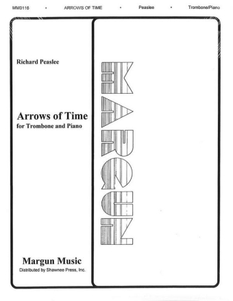 Arrows of Time for trombone and piano