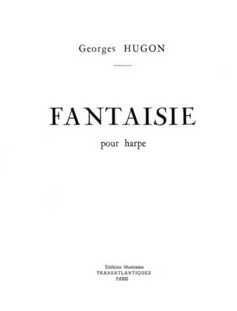 Georges Hugon: Fantaisie Harp Printed to Order