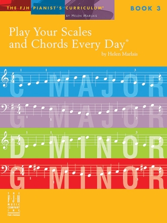 Helen Marlais: Play Your Scales & Chords Every Day - Book 3 Piano Instrumental Tutor