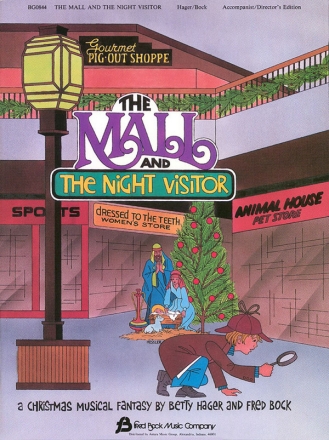 Betty Hager_Fred Bock, The Mall and the Night Visitor Chor Partitur