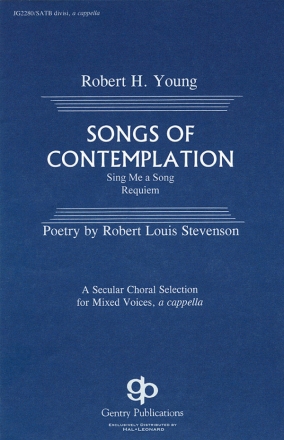 Robert H. Young, Songs of Contemplation SATB Chorpartitur