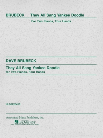 Dave Brubeck, They All Sang Yankee Doodle Piano, 4 Hands Buch