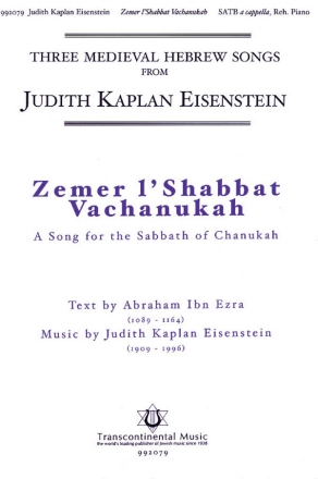 Judith Kaplan Eisenstein, Zemer L'shabbat Vachanukah SATB a Cappella Chorpartitur