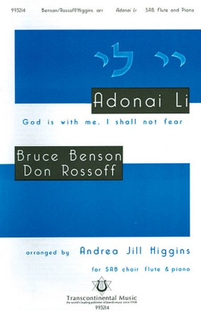 Bruce Benson_Don Rossoff, Adonai Li God Is With Me, I Shall Not Fear SAB Chorpartitur