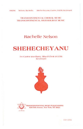Rachelle Nelson, Shehecheyanu SATB Chorpartitur