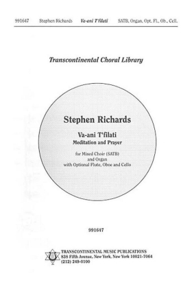 Stephen Richards, Va'ani T'filati Meditation And Prayer SATB Chorpartitur