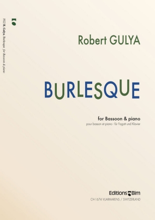 Robert Gulya, Burlesque Fagott und Klavier Buch
