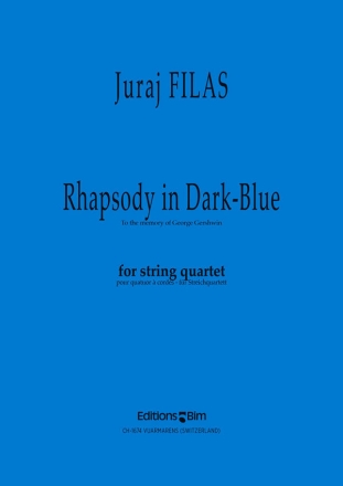 Juraj Filas, Rhapsodie In Dark Blue Streichquartett Stimmensatz
