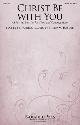 Philip M. Hayden, Christ Be with You Unison Choir Chorpartitur
