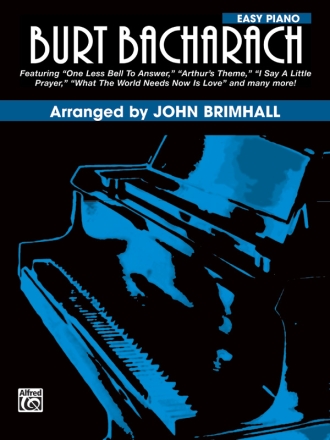 Burt Bacharach: for easy piano (with lyrics and chords)