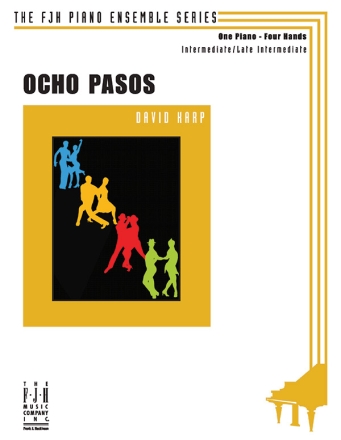 Ocho Pasos for piano 4 hands score