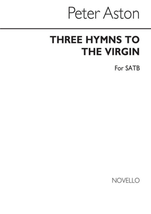 3 Hymns to the Virgin for mixed chorus a cappella score (la/en)