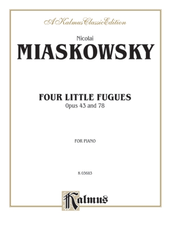 4 little Fugues op 43 and op.78 for piano
