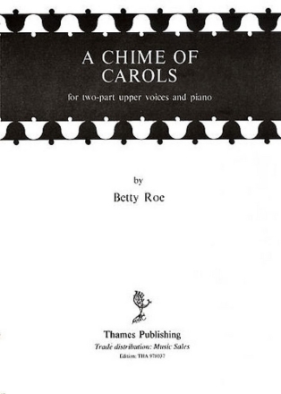 A Chime of Carols for female chorus and piano score,  archive copy