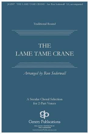 The Lame, Tame Crane SA Choral Score