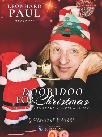 Leonhard Paul presents: Doobidoo for Christmas for C trombone and piano