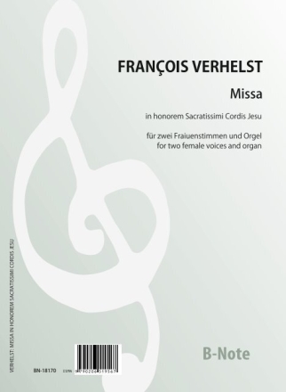 Missa in honorem Sacratissimi Cordis Jesu fr zwei Frauenstimmen und Orgel Zwei Singstimmen,Orgel Spielnoten