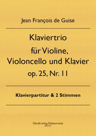 Klaviertrio op. 25,11 fr Violine, Violoncello und Klavier Klavierpartitur und 2 Stimmen