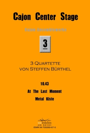 Brthel, Steffen , CAJON CENTER STAGE 3 (3 QUARTETTE)  Partitur und Einzelstimmen