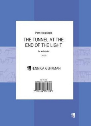 The Tunnel at the End of the Light for solo tuba