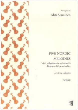 Five Nordic Melodies for string orchestra String Orchestra Set