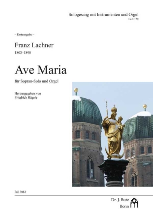 Ave Maria fr Sopran-Solo und Orgel