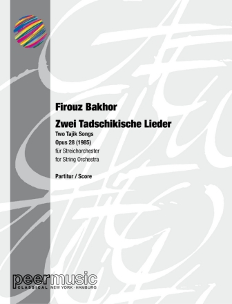 Zwei Tadschikische Lieder op.28 fr Streichorchester Partitur