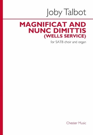 Magnificat and Nunc Dimittis (Wells Service) SATB and Organ Vocal Score