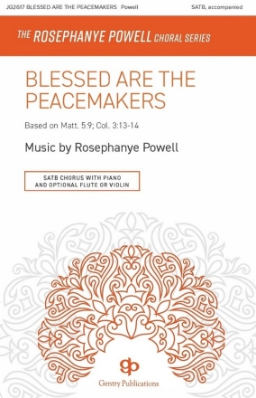 Blessed Are the Peacemakers SATB Choral Score