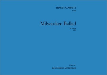 Milwaukee Ballad Piano Score