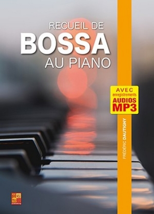 Recueil de bossa au piano Piano Book & Audio-Online