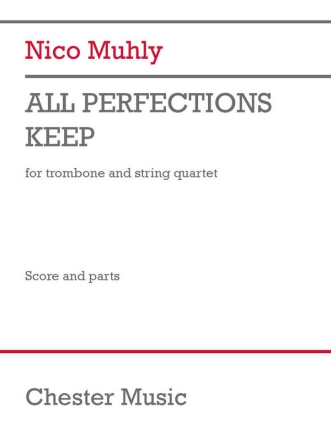 All Perfections Keep String Quartet and Trombone Set