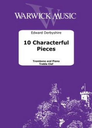 10 Characterful Pieces Trombone TC and Piano Book